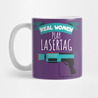 Real women play lasertag Mug